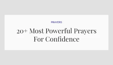 20+ Most Powerful Prayers For Confidence
