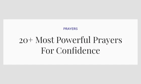 20+ Most Powerful Prayers For Confidence