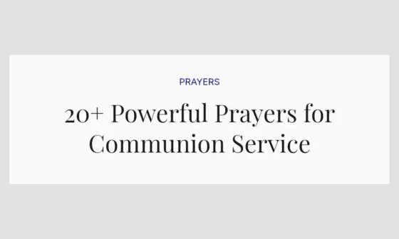 20+ Powerful Prayers for Communion Service