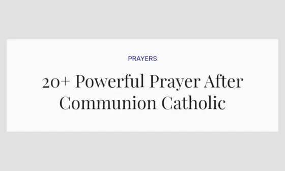 20+ Powerful Prayer After Communion Catholic