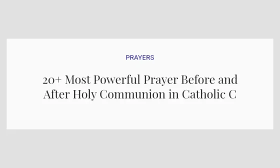 20+ Most Powerful Prayer Before and After Holy Communion in Catholic Church