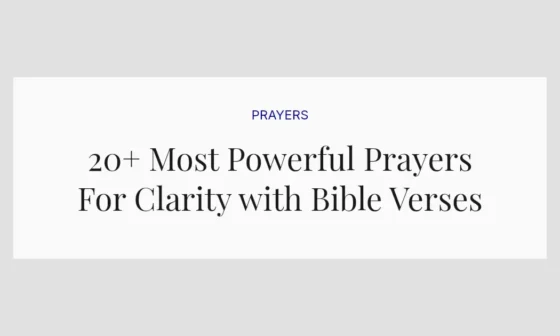 20+ Most Powerful Prayers For Clarity with Bible Verses