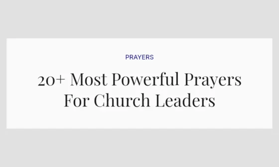 20+ Most Powerful Prayers For Church Leaders