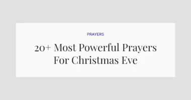 20+ Most Powerful Prayers For Christmas Eve