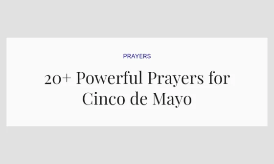 20+ Powerful Prayers for Cinco de Mayo