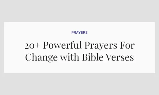 20+ Powerful Prayers For Change with Bible Verses