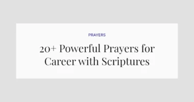 20+ Powerful Prayers for Career with Scriptures