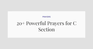 20+ Powerful Prayers for C Section
