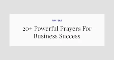 20+ Powerful Prayers For Business Success