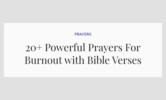 20+ Powerful Prayers For Burnout with Bible Verses