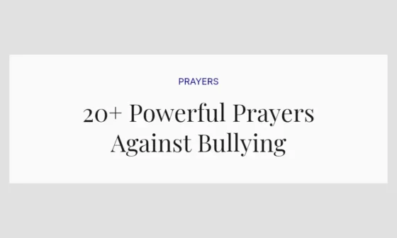 20+ Powerful Prayers Against Bullying