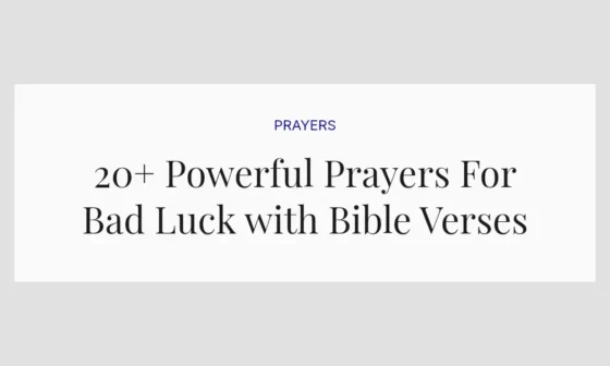 20+ Powerful Prayers For Bad Luck with Bible Verses