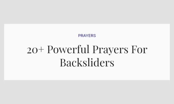 20+ Powerful Prayers For Backsliders