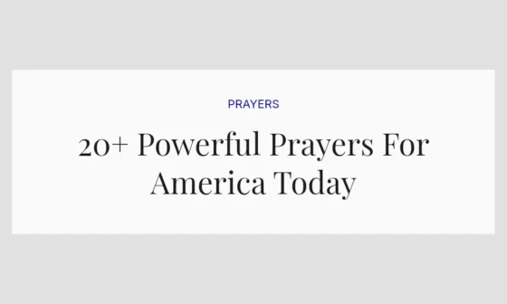20+ Powerful Prayers For America Today