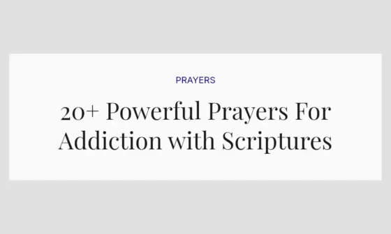 20+ Powerful Prayers For Addiction with Scriptures