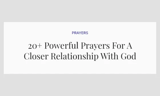 20+ Powerful Prayers For A Closer Relationship With God