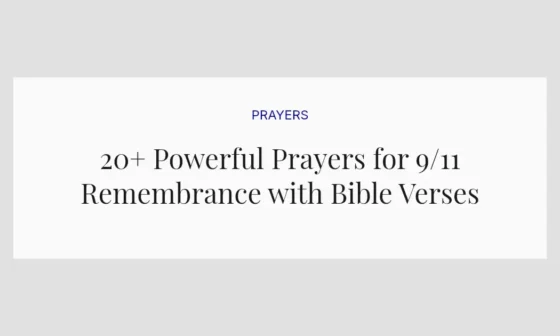 20+ Powerful Prayers for 9/11 Remembrance with Bible Verses