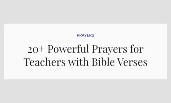 20+ Powerful Prayers for Teachers with Bible Verses