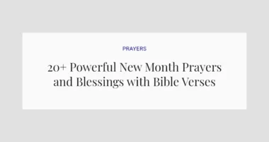 20+ Powerful New Month Prayers and Blessings with Bible Verses