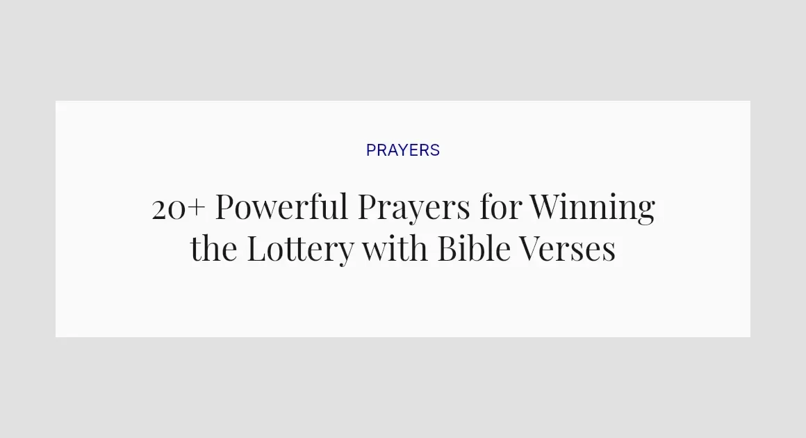20+ Powerful Prayers for Winning the Lottery with Bible Verses