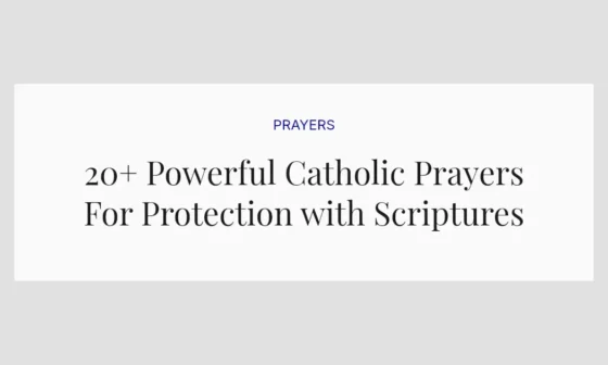 20+ Powerful Catholic Prayers For Protection with Scriptures