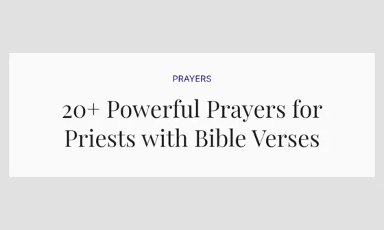 20+ Powerful Prayers for Priests with Bible Verses