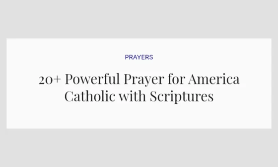 20+ Powerful Prayer for America Catholic with Scriptures