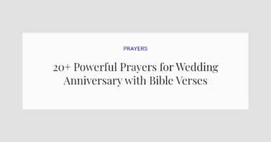 20+ Powerful Prayers for Wedding Anniversary with Bible Verses