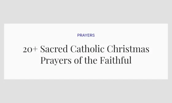 20+ Sacred Catholic Christmas Prayers of the Faithful