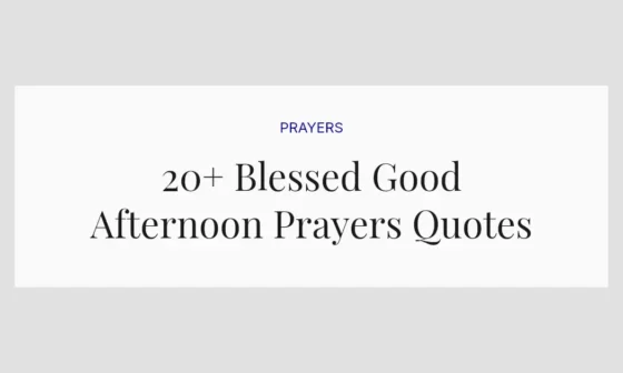 20+ Blessed Good Afternoon Prayers Quotes