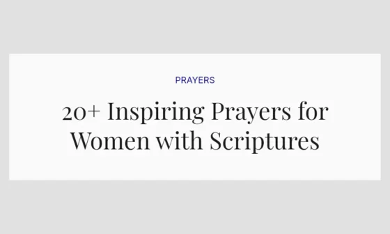 20+ Inspiring Prayers for Women with Scriptures