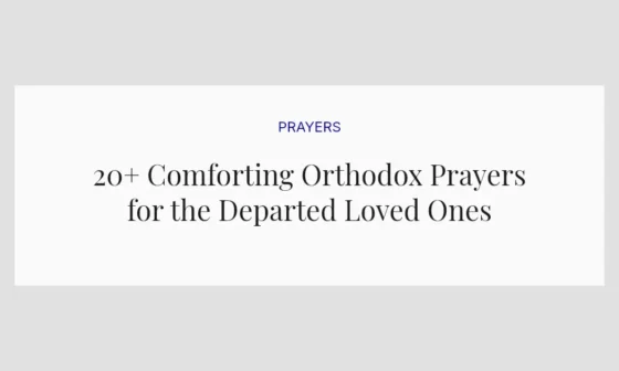20+ Comforting Orthodox Prayers for the Departed Loved Ones