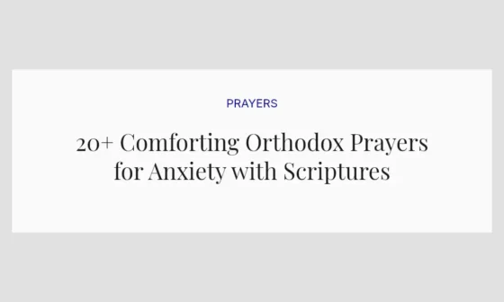 20+ Comforting Orthodox Prayers for Anxiety with Scriptures